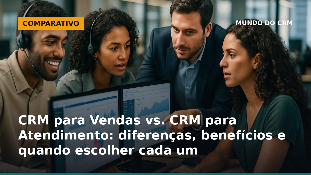 Equipe brasileira usando dashboards de CRM para vendas e atendimento em escritório moderno
