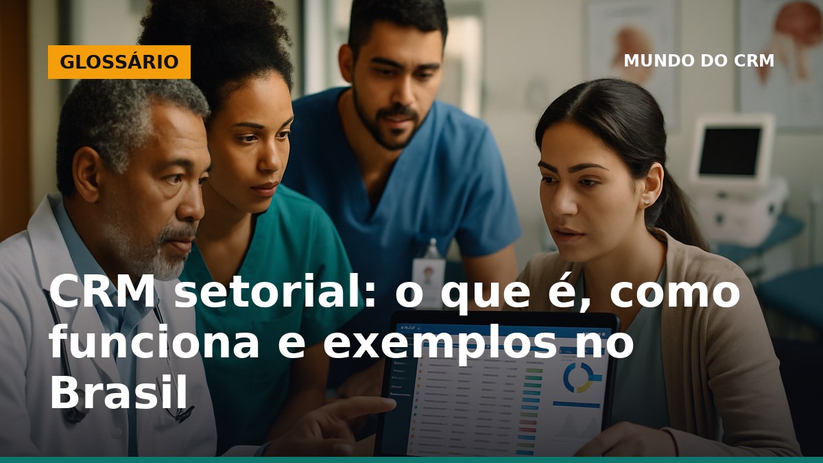 Equipe em clínica no Brasil usando CRM setorial para gestão de pacientes