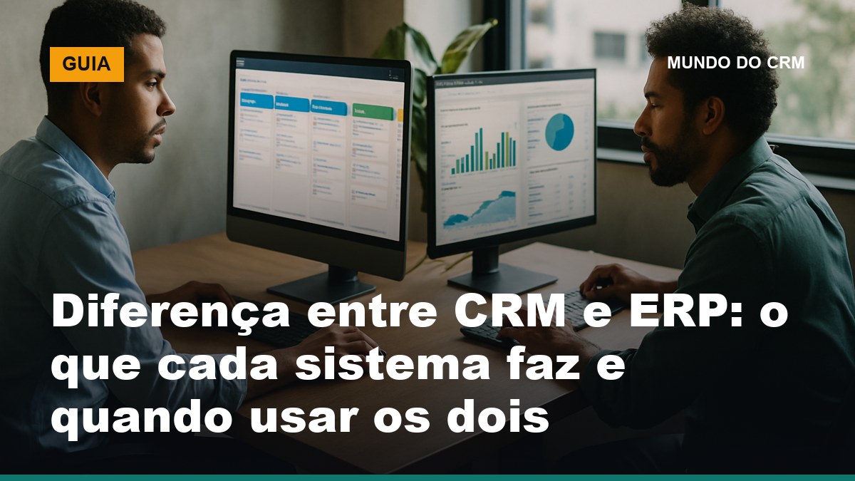 Dois profissionais brasileiros em escritório moderno, um usando CRM com pipeline de vendas e outro usando ERP com painel financeiro em mesas lado a lado