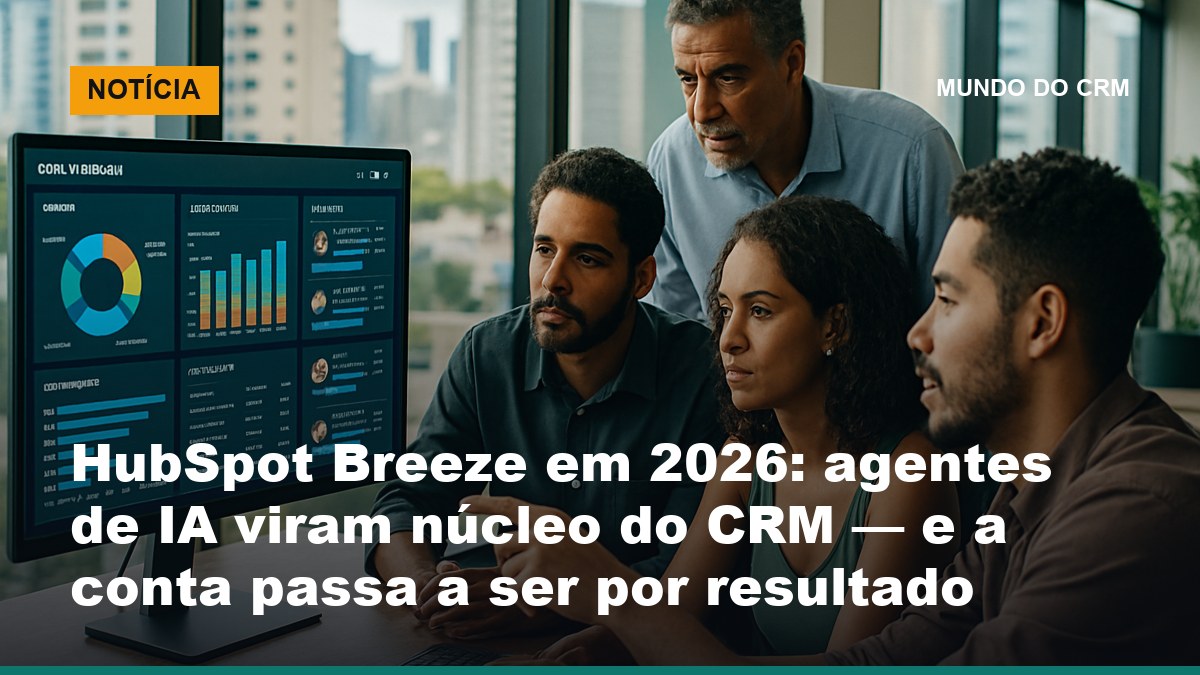 Equipe de vendas brasileira analisando agentes de IA do HubSpot Breeze em painel de CRM durante reunião comercial