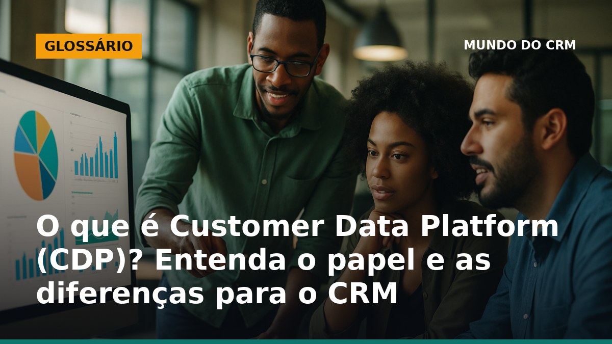 Equipe de marketing analisando dados de clientes em tela, exemplificando uso de Customer Data Platform no Brasil.