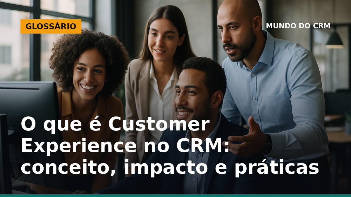 Profissionais brasileiros analisando estratégias de customer experience no CRM em ambiente corporativo.