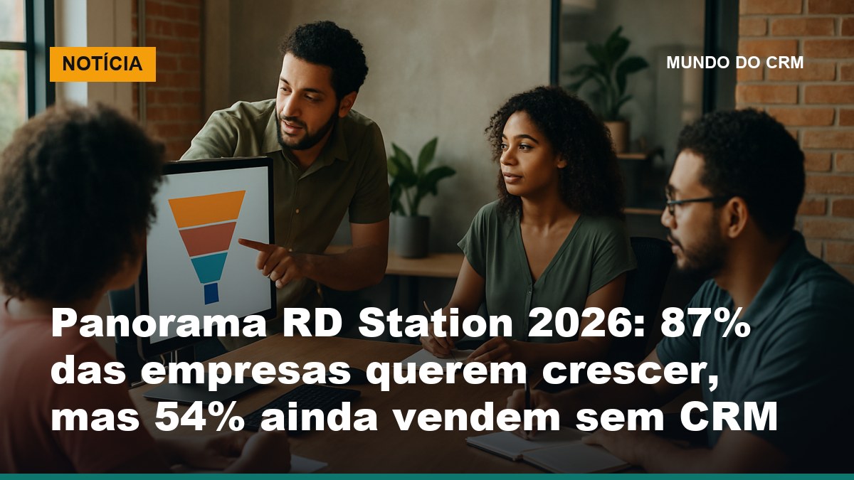 Equipe de vendas brasileira analisa funil no computador, ilustrando dados do Panorama RD Station 2026 sobre empresas sem CRM